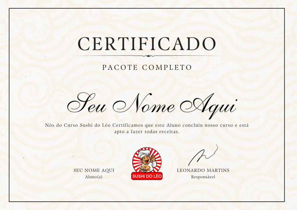 Modelo original do certificado de conclusão do Curso Sushi do Léo, com campo para o nome do aluno e assinatura de Leonardo Martins